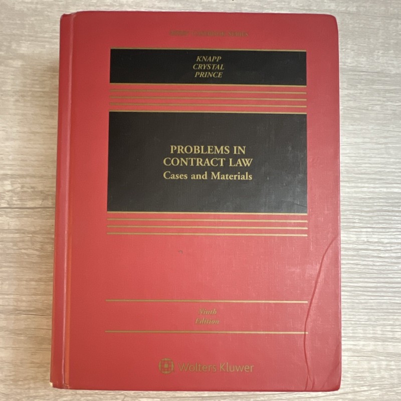 Wolters Kluwer Problems in Contract Law Ninth Edition Knapp