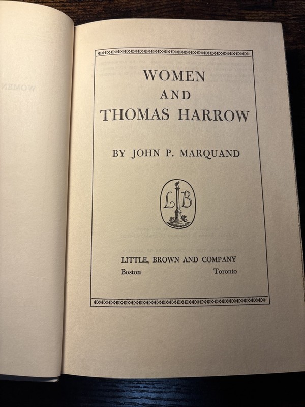 WOMEN AND THOMAS HARROW BY JOHN MARQUAND 1958 Little, Brown HC gallery