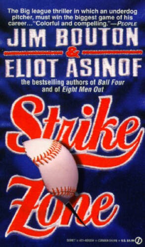Strike Zone – Mass Market Paperback By Jim Bouton – ACCEPTABLE