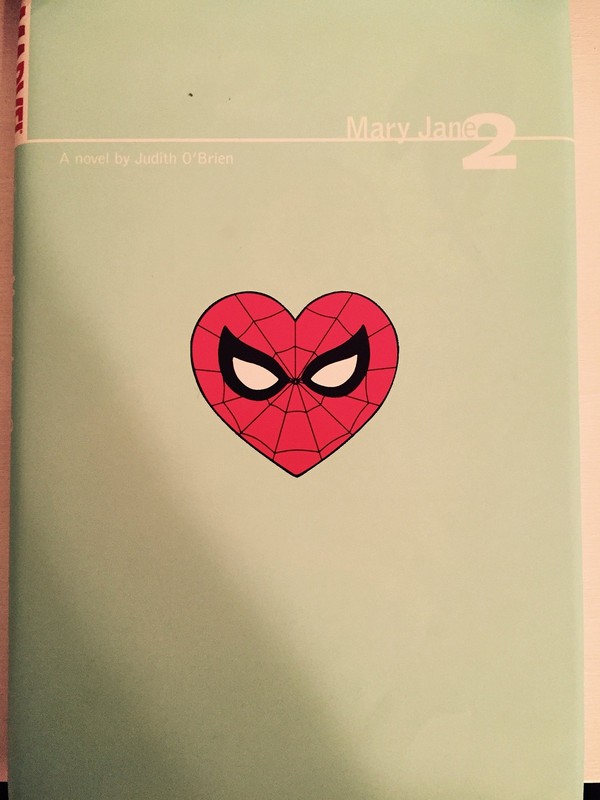 Mary Jane 2 (Spider-Man) (Bk. 2) – hardcover Judith O’Brien|Mike Mayhew