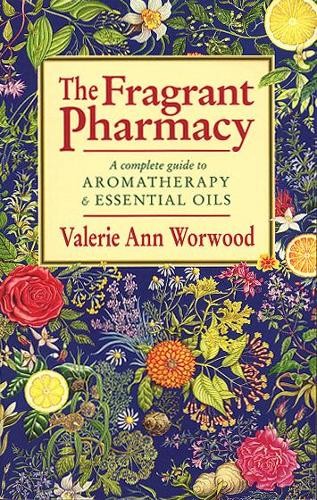 Valerie Ann Worwood The Fragrant Pharmacy (Paperback) (UK IMPORT)