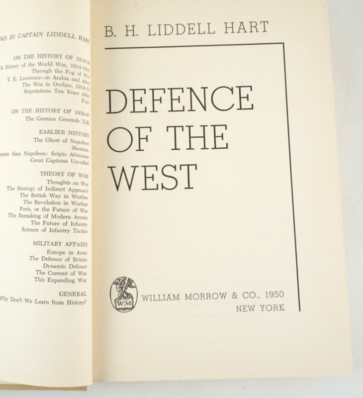Defence of the West by B. H. Liddell Hart William Morrow & Co. ©1950 1st/1st gallery