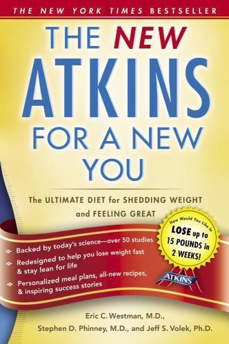 The New Atkins for a New You: The Ultimate Diet for Shedding Weight and…