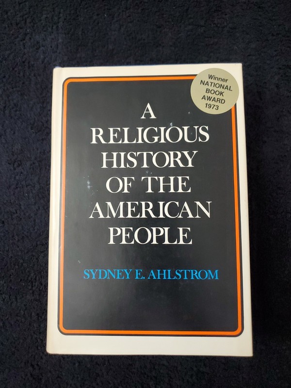 A Religious History of the American People Ahlstrom 1972 Paperback Yale