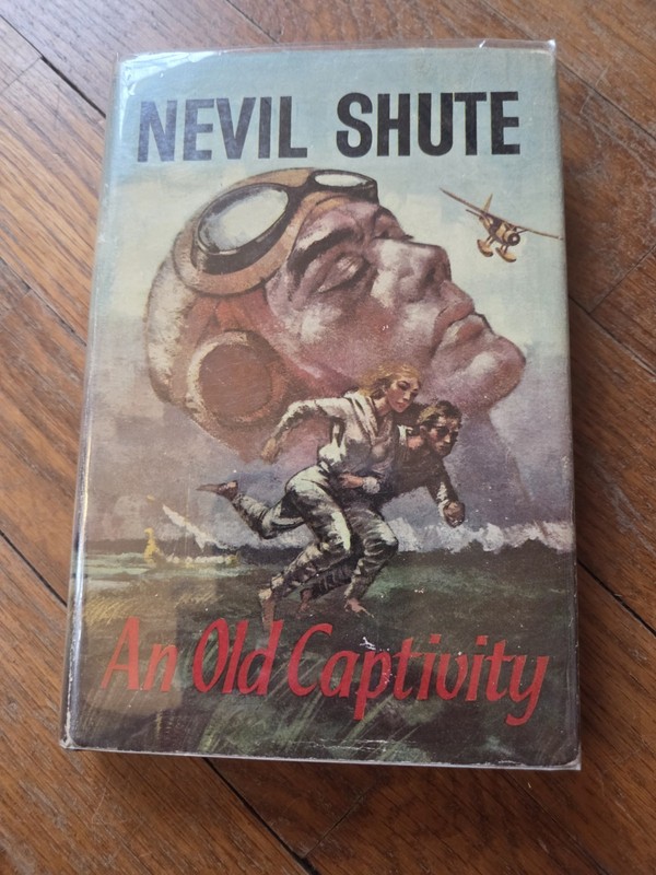 1961 NEVIL SHUTE «AN OLD CAPTIVITY» FICTION HARDBACK BOOK (P3)