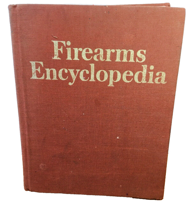 Firearms Encyclopedia George C Note Jr Hardcover Book illustrated 341 Pages 1975