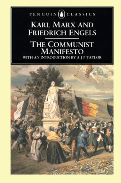 The Communist Manifesto Karl, Engels, Frederick, Taylor, A. J. P.