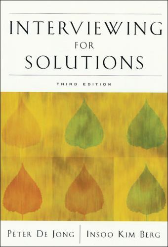 Interviewing for Solutions, Paperback, by De Jong, Peter, Kim Berg, Insoo E