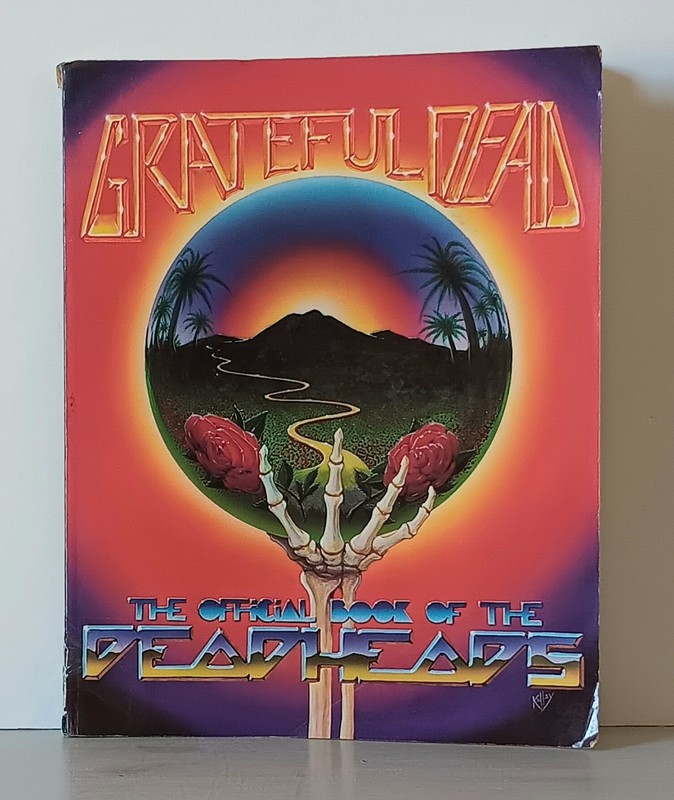 Paul Grushkin: The Official Book of the Deadheads (1983) Paperback