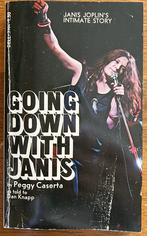 Going Down With Janis by Peggy Caserta Paperback Memoir Rock Music Biography