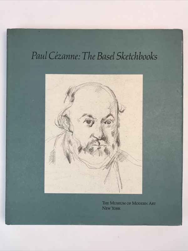 GOWING / Paul Cezanne The Basel Sketchbooks First Edition 1988 Drawings HB/DJ