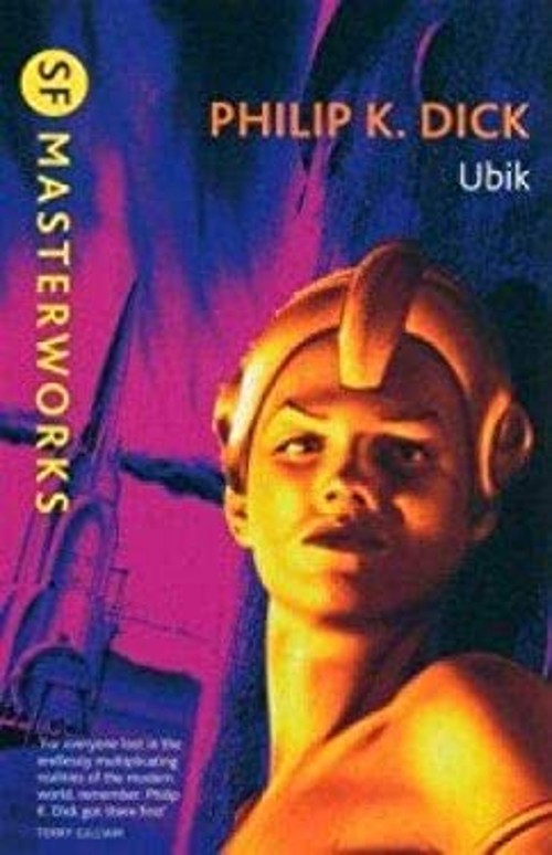 Ubik: SF Masterworks Philip K. Dick