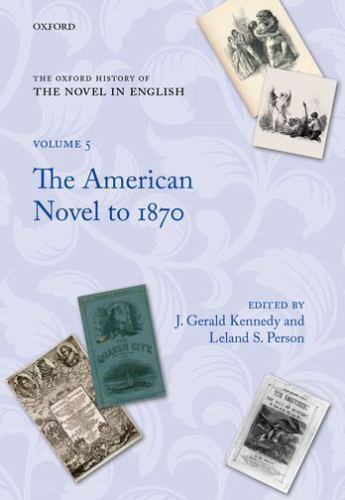 Oxford History of the Novel in English Ser.: Oxford History of the Novel in…
