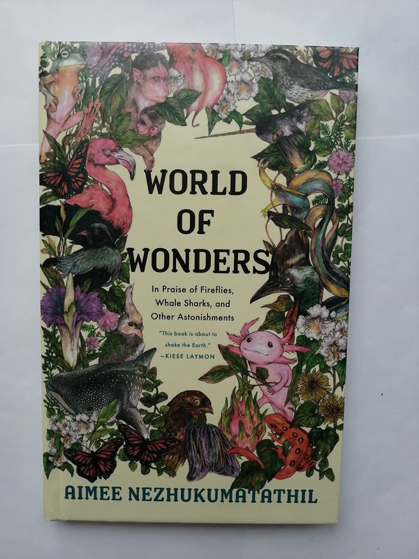 World of Wondwes, In Praise of Fireflies, Whale Sharks, and Othe