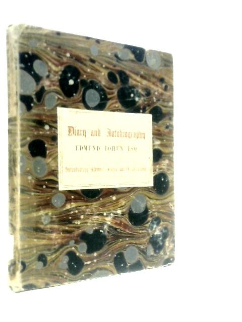 The Diary and Autobiography of Edmund Bohun Esq (Edmund Bohun – 1853) (ID:62663)