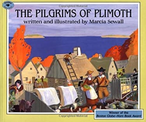 The Pilgrims of Plimoth Picture Book Marcia Sewall