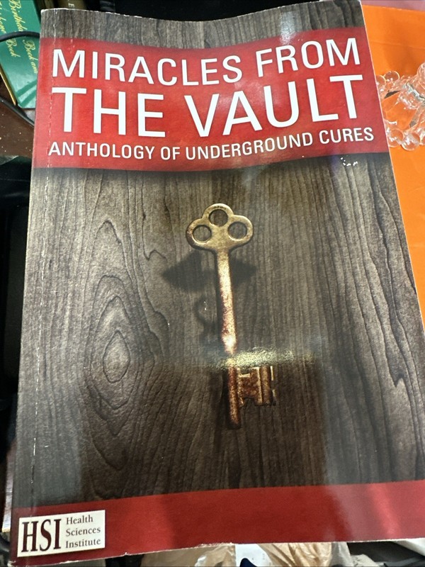 Miracles from the Vault: Anthology of Underground Cures HSI paperback
