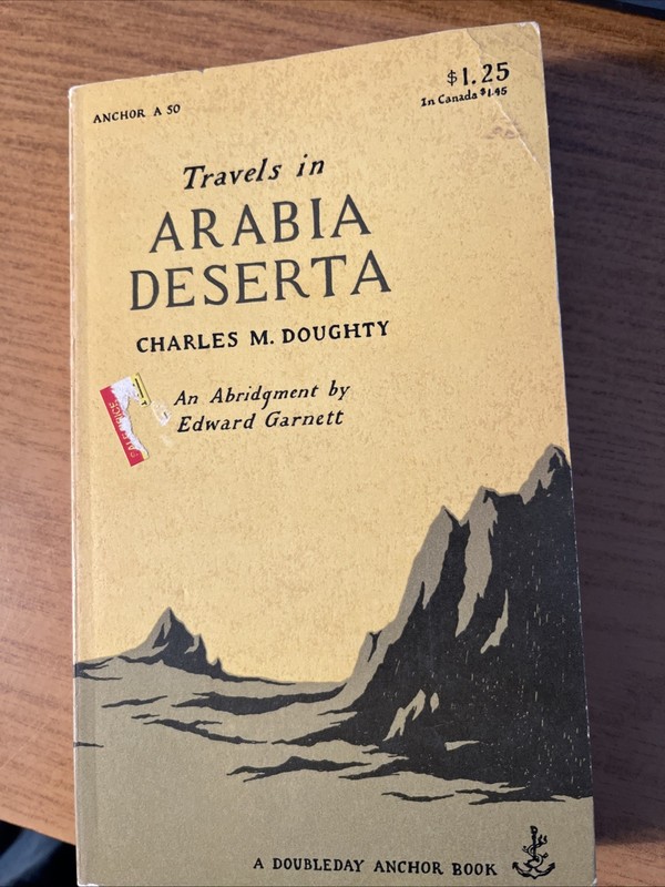 Charles M. Doughty TRAVELS IN ARABIA DESERTA
