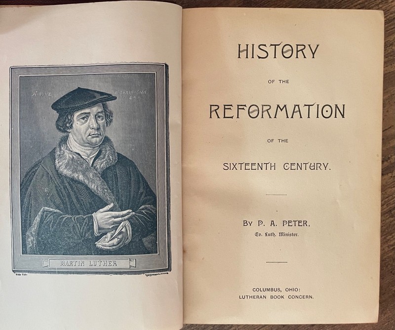 HISTORY OF THE REFORMATION OF THE SIXTEENTH CENTURY by Peter, P. A. 1843 gallery