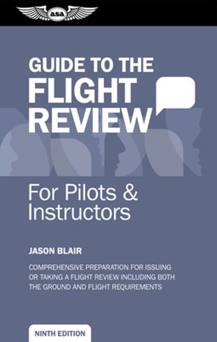 Guide to the Flight Review for Pilots and Instructors by Jason Blair: New