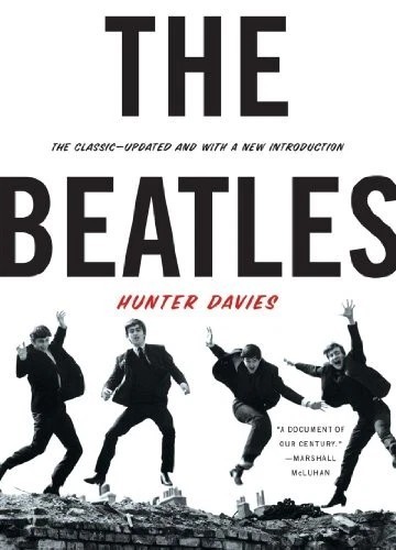 BEATLES – Self Titled – Hunter Davies – Updated Paperback – 408 Pages