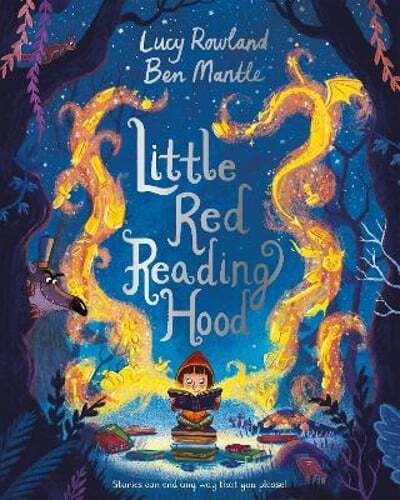 Little Red Reading Hood by Lucy Rowland: Used