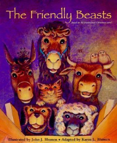 The Friendly Beasts, Blumen, John, Book