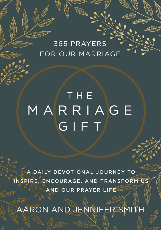 The Marriage Gift: 365 Prayers for Our Marriage – A Daily Devotional Journey…