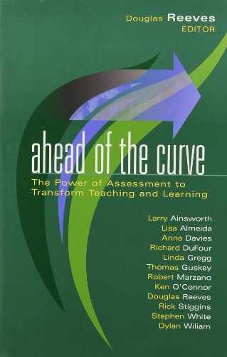 Ahead of the Curve: The – Hardcover, by Douglas Reeves; Douglas – Very Good s