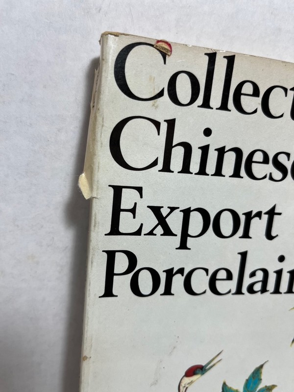 COLLECTING CHINESE EXPORT PORCELAIN Gordon China Canton Animal Flower Ship Eagle gallery