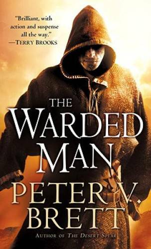 The Warded Man: Book One of The Demon Cycle – Mass Market Paperback – GOOD