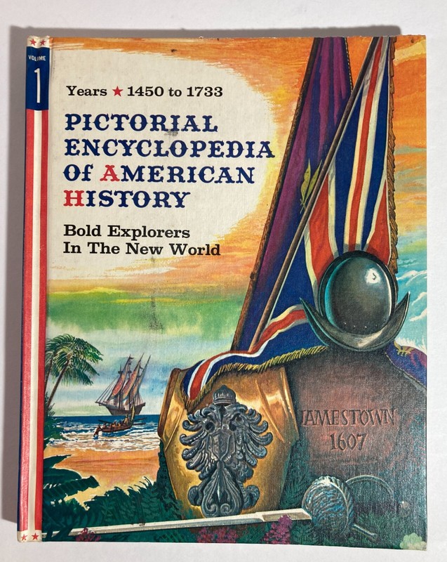 Pictorial Encyclopedia of American History Volumes 1-20 – Choose 1 or More 1960s