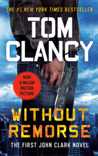 Without Remorse (A Jack Ryan Novel) – Mass Market Paperback – ACCEPTABLE
