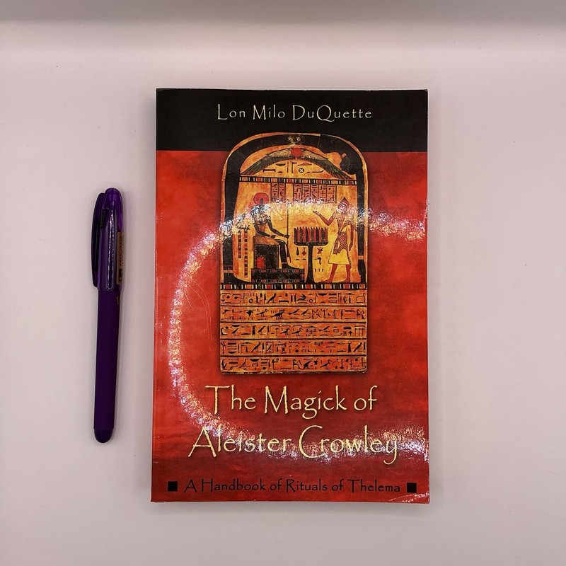 The Magick of Aleister Crowley Lon Milo Du Quette 1st Pub 2003 Red Wheel Weiser