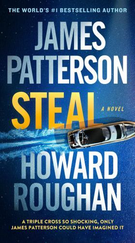Steal; Instinct, 3 – 1538720752, paperback, James Patterson