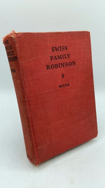 The Swiss Family Robinson Jean Rudolph Wyss Hardcover