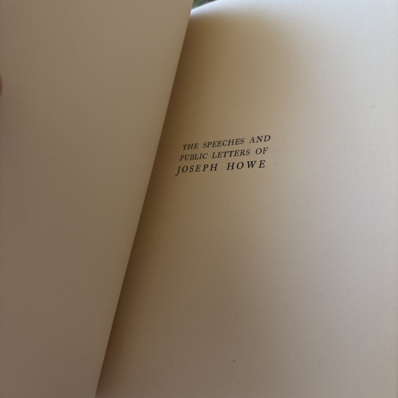 The Speeches and Public Letters of Joseph Howe - Edition de Luxe #299/500 - 1909 gallery