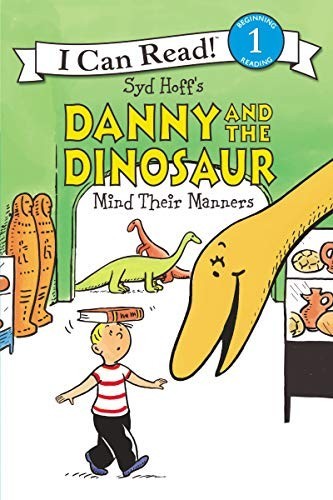 Danny and the Dinosaur Mind Their Manne…, Hale, Bruce