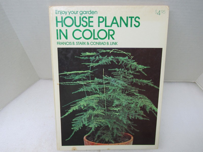 House Plants In Color Francis Stark Conrad Link Doubleday & Co. 1969 Hardcover