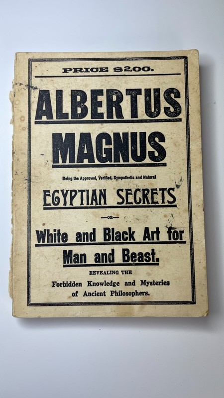 EGYPTIAN SECRETS, WHITE AND BLACK ART FOR MAN and BEAST Albertus Magnus OCCULT