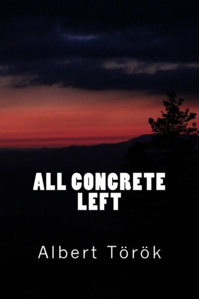 All Concrete Left