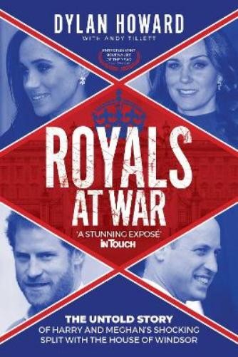 Andy Tillett Dylan Howard Royals at War (Hardback) Front Page Detectives