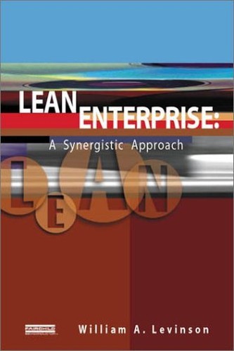 Lean Enterprise: A Synergistic Appr…, Rerick, Raymond