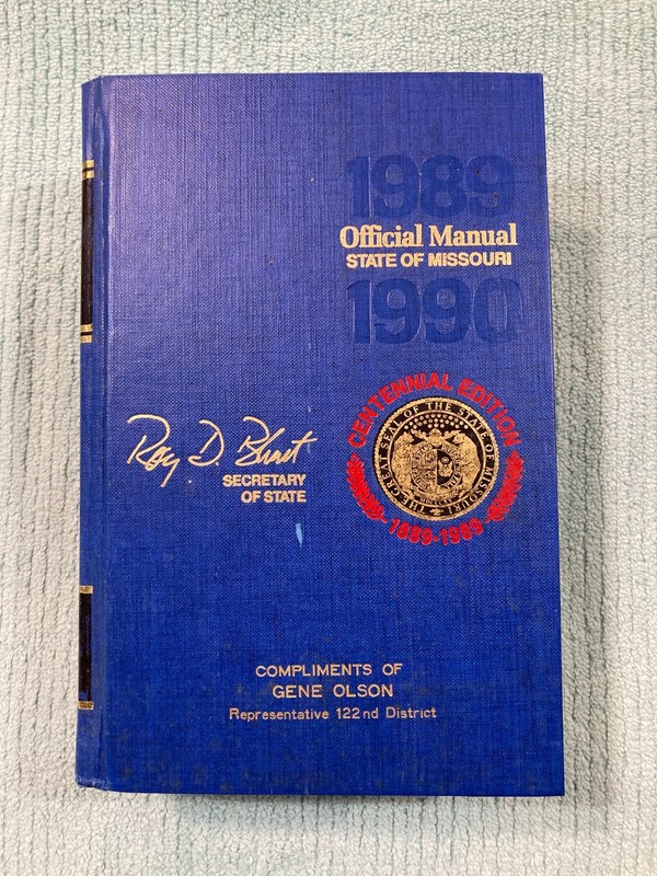 1989-1990 Official Manual State of Missouri – Centennial Edition – (Blue Book)