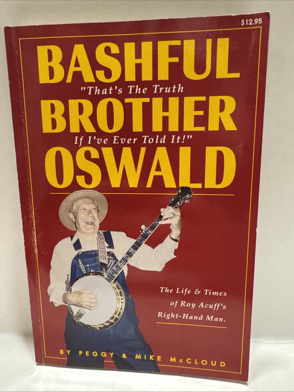 **SIGNED** Bashful Brother Oswald By Peggy & Mike McCloud 1994