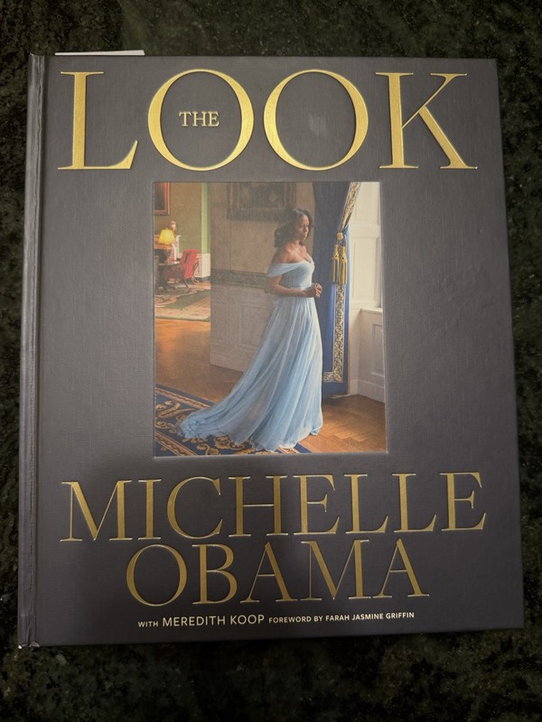 The Look Michelle Obama Hardcover Coffee Table Book Fashion Style