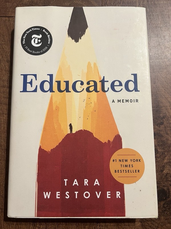 Educated : A Memoir by Tara Westover (2018, Hardcover)