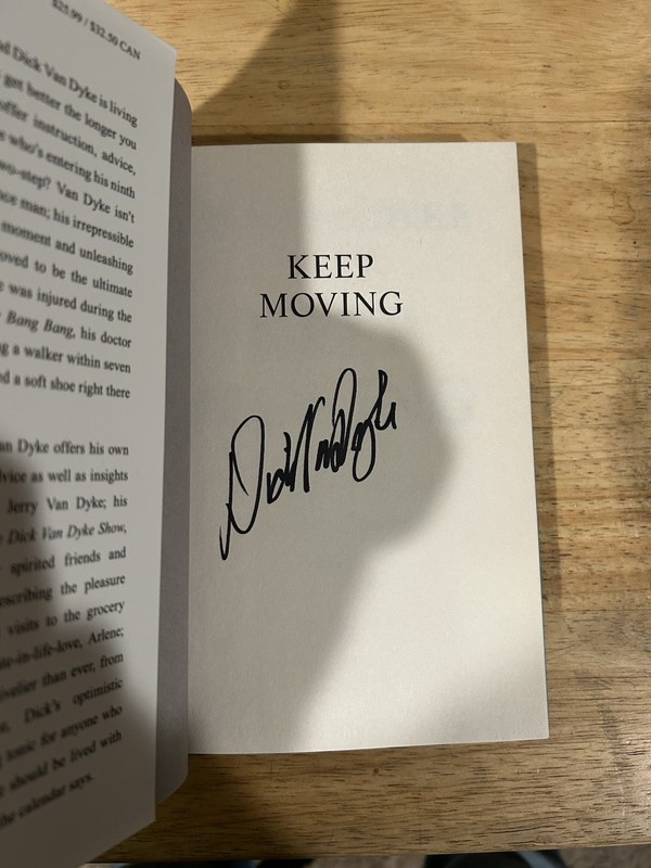 SIGNED Keep Moving by Dick Van Dyke HC 1/1 +PIC NEW UNREAD