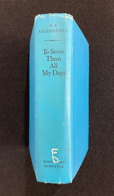 To Serve Them All My Days by R. F. Delderfield 1972 HC Book 624 pages Ex-Library