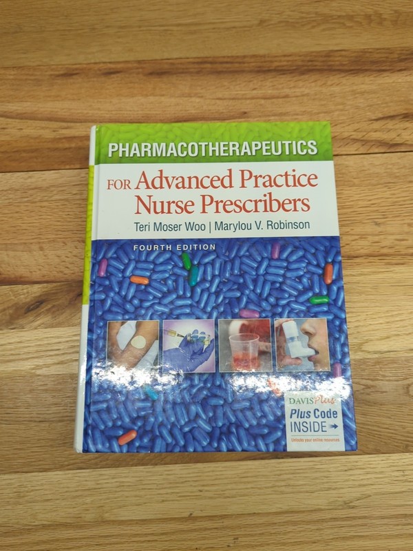Pharmacotherapeutics for Advanced Practice Nurse Prescribers by Marylou V….